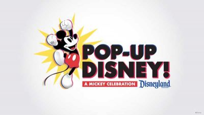 Say 'Cheese!' Pop-Up Disney! A Mickey Celebration Coming to Disneyland