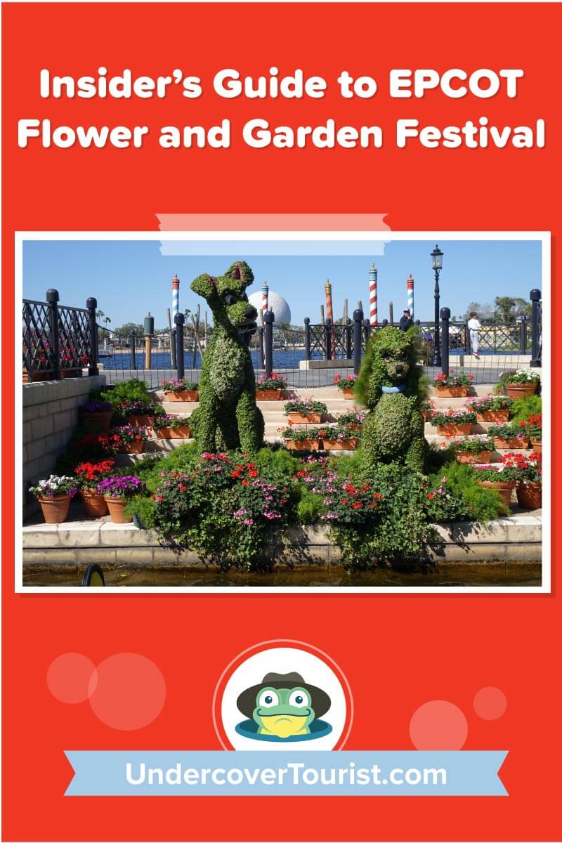 An Insider S Guide To Epcot Flower And Garden 2020