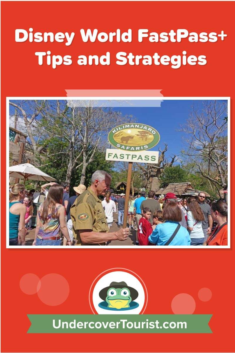 Disney World FastPass Tips and Strategies