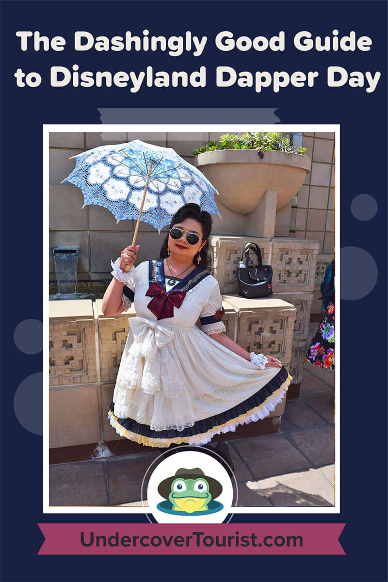 The Dashingly Good Guide to Disneyland Dapper Day