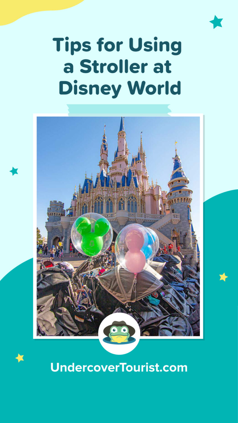 Tips for Using a Stroller at Disney World