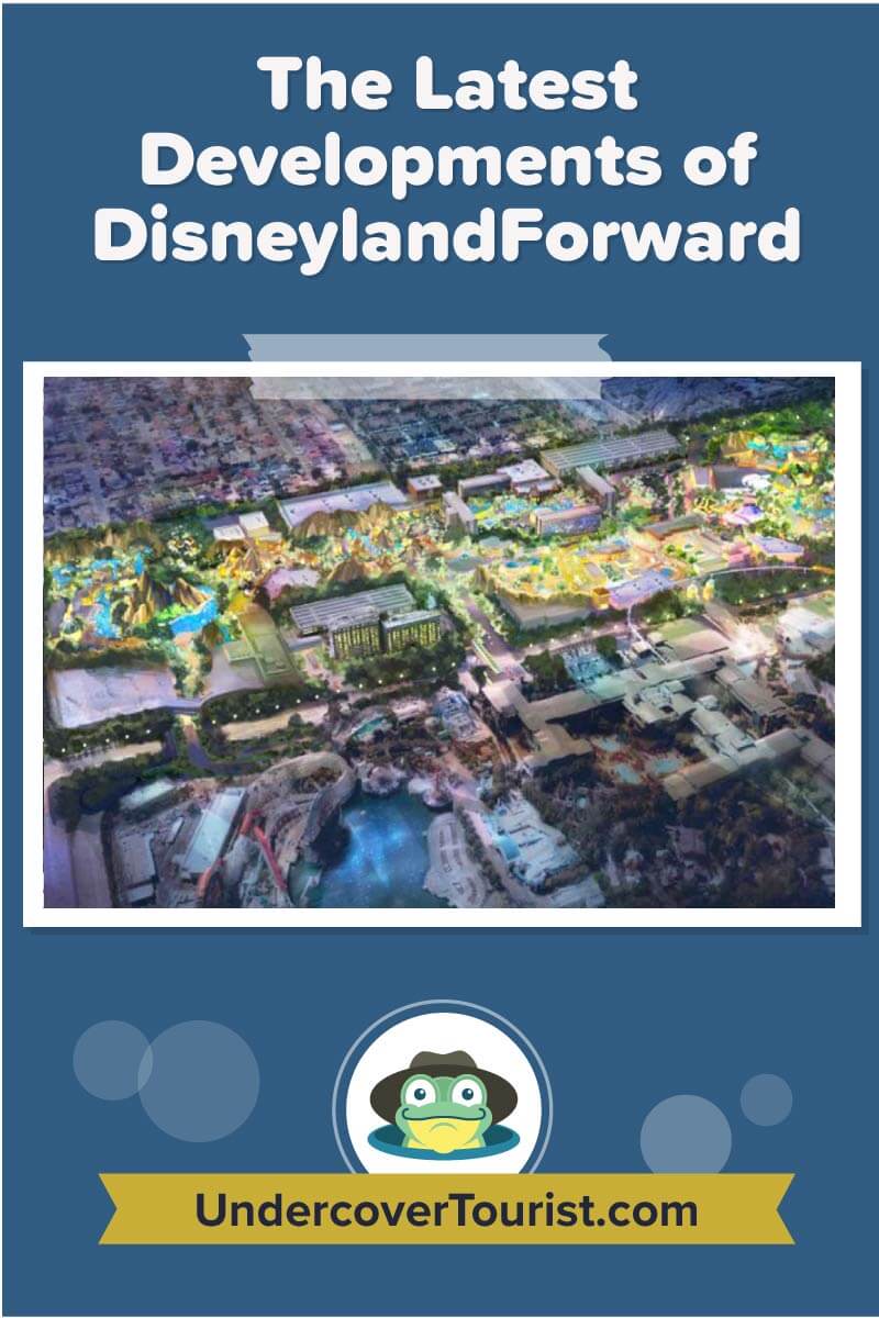 Disneyland Resort Looks to Expand with DisneylandForward