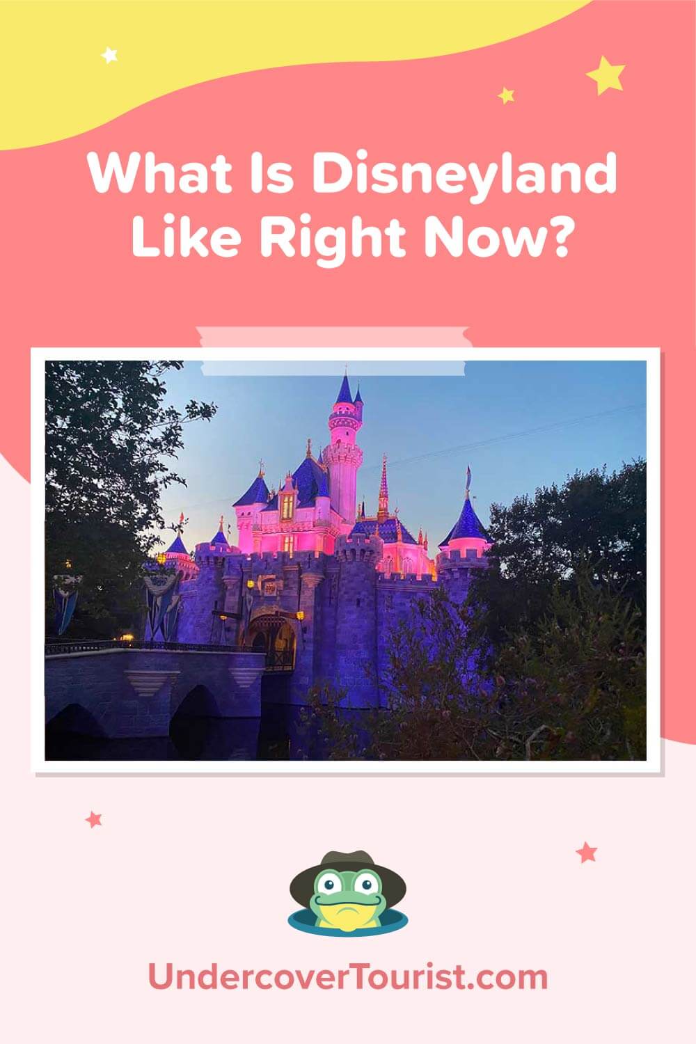 What to Know When Visiting Disneyland During the Reopening Period