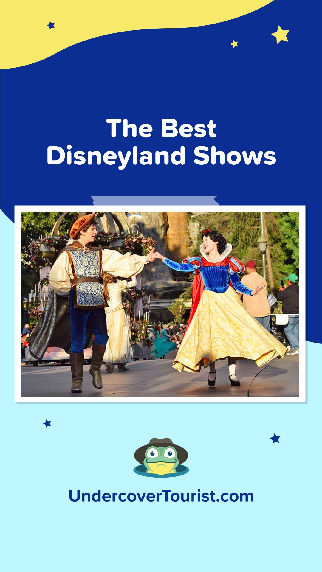 Our Guide to the Best Disneyland Shows