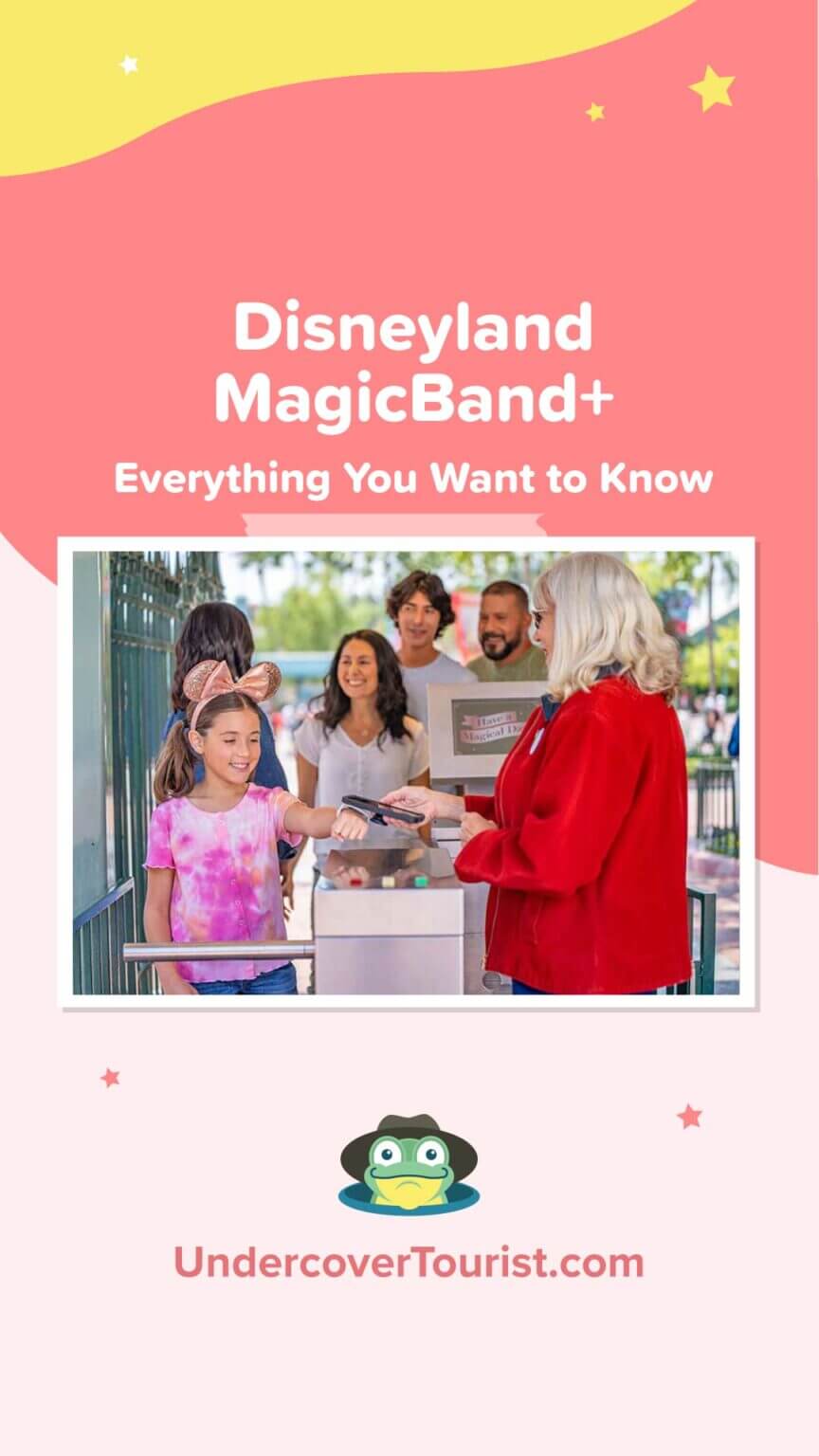 MagicBands at Disneyland — Everything You Need to Know!