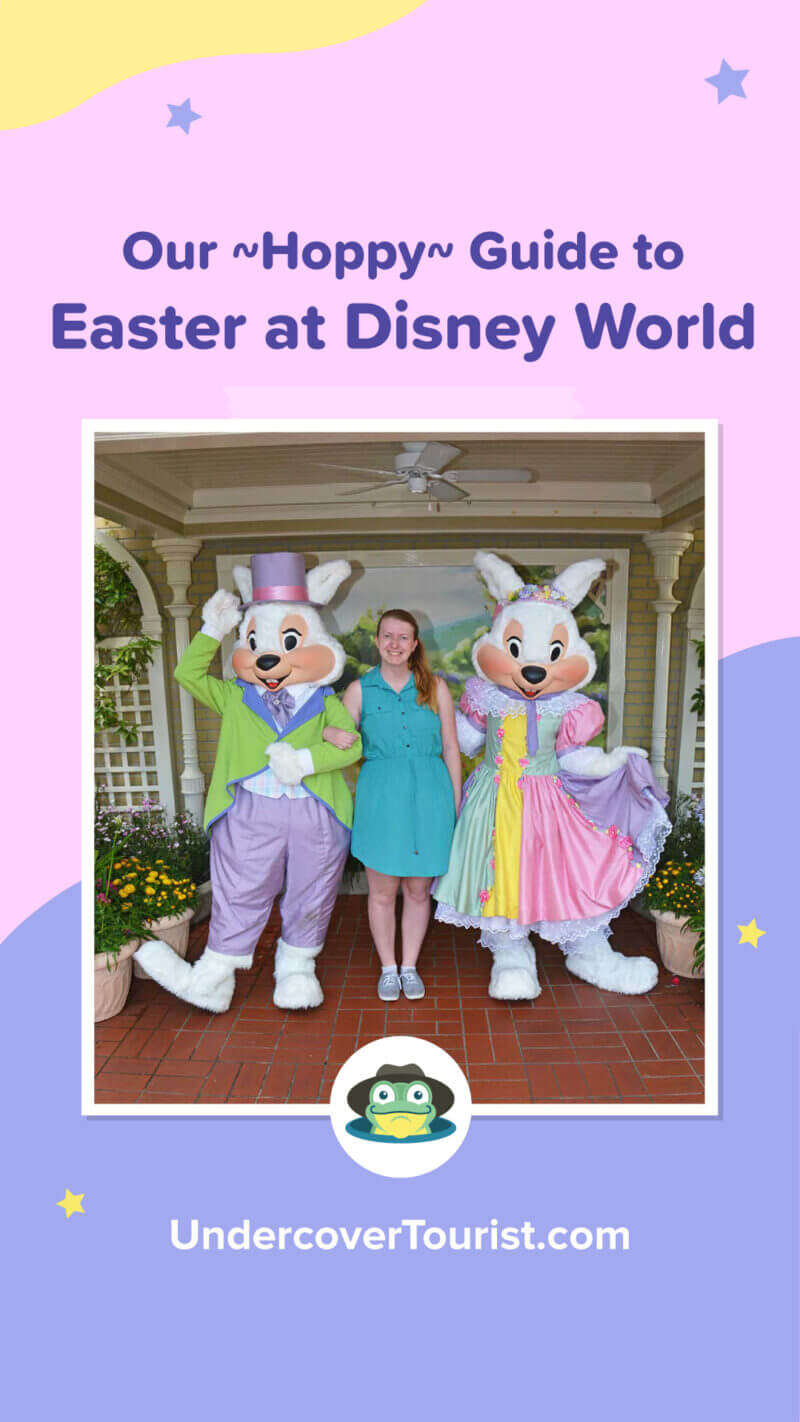 Our Hoppy Guide to Celebrating Easter at Disney World
