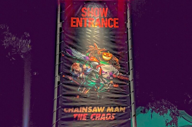 Your Screamin' Guide to Halloween Horror Nights Hollywood - Chainsaw Man sign