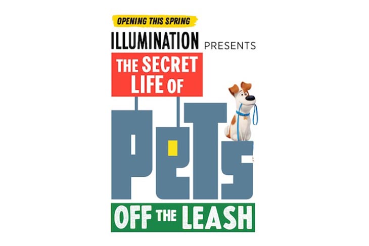 The Secret Life of Pets: Off the Leash (Opening 2021)